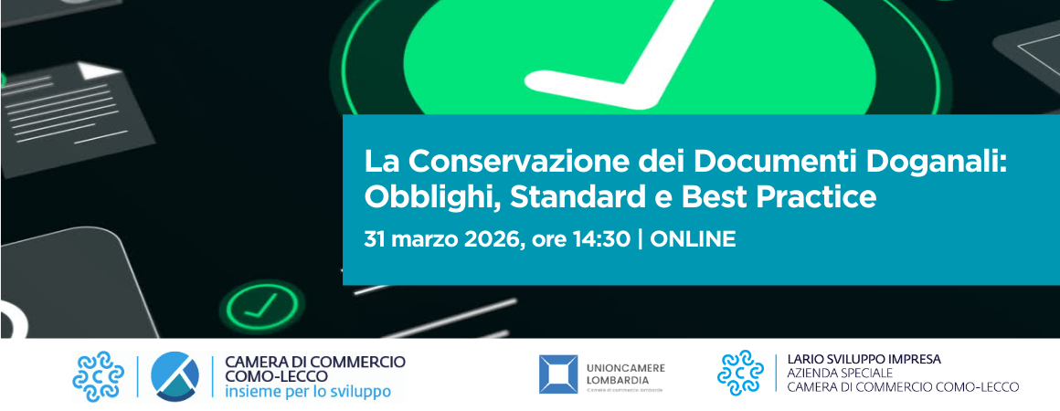 Webinar la conservazione dei documenti doganali