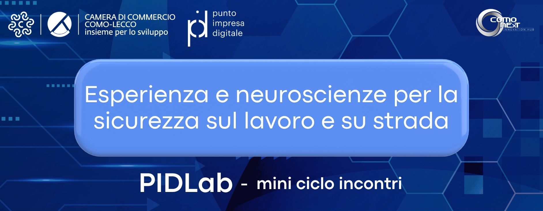 PIDLab - Esperienza e neuroscienze per la sicurezz